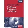 Einf�hrung in die Ern�hrungspsychologie (Uni-Taschenb�cher M)