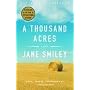 A Thousand Acres: A Novel