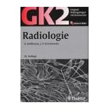 Original-Pr�fungsfragen mit Kommentar GK 2 (1. Staatsexamen), Radiologievon "Hans Hoffmann"