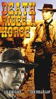 Death Rides A Horse