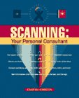 Scanning: Your Personal Consultant