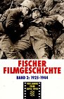 Fischer Filmgeschichte 2 - Der Film als gesellschaftliche Kraft 1925 - 1944.: Band 2, 1925-1944 - Werner Faulstich, Helmut Korte