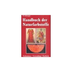 Handbuch der Naturfarbstoffe