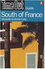 Time Out South of France: Marseille to Monte-Carlo (Time Out South of France)