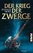 Der Krieg der Zwerge