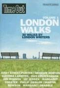 "Time Out" London Walks: v.1: 30 Walks by London Writers: Vol 1 ("Time Out" Guides)