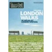 "Time Out" London Walks: v.1: 30 Walks by London Writers: Vol 1 ("Time Out" Guides)