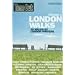 "Time Out" London Walks: v.1: 30 Walks by London Writers: Vol 1 ("Time Out" Guides)