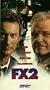 Fx2 [VHS]