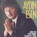 Aydin Esen by Aydin Esen