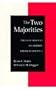The Two Majorities: The Issue Context of Modern American Politics (Interpreting American Politics)