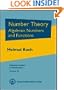 Number Theory: Algebraic Numbers and Functions (Graduate Studies in Mathematics)