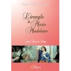 L'Evangile de Marie-Madeleine selon le livre du temps