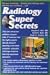 Books : Radiology Super Secrets (Secrets Ser)