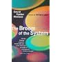 The Broom of the System