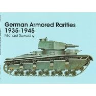 Click here to buy German Armored Rarities 1935-1945: Neubaufahrzeug, Luchs, Flammpanzer, Tauchpanzer, Krokodil, Leopard, Lowe, Bar, and... by Michael Sowodny.