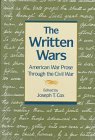 The Written Wars: American War Prose Through the Civil War
