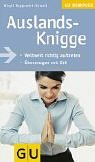 Auslands-Knigge (GU Gesundheits-Kompasse)