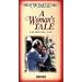 A Woman's Tale [VHS]