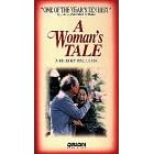 A Woman's Tale [VHS]