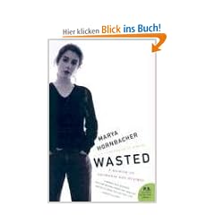 Wasted: A Memoir of Anorexia and Bulimia (P.S.)