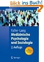 Medizinische Psychologie und Soziologie (Springer-Lehrbuch)