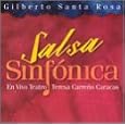 Salsa Sinfónica: En Vivo Teresa Carreños Caracas