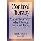 A Control Based Approach to Psychotherapy, Health and Healing (Wiley Series on Personality Processes)