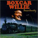 Boxcar Willie - Boxcar Blues Lyrics - Zortam Music