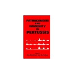 Pathogenesis and Immunity in Pertussis by Alastair C. Wardlaw and Roger Parton