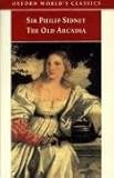 The Countess of Pembrokes Arcadia : The Old Arcadia (Oxford Worlds Classics)
