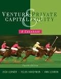 Venture Capital and Private Equity: A Casebook