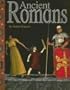 Ancient Romans (Ancient Civilizations series)