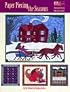 Paper Piecing the Seasons: Foundation Piecing from Easy to Expert