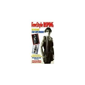 Freestyle Roping: The Ultimate Jump-Rope Workout [VHS]