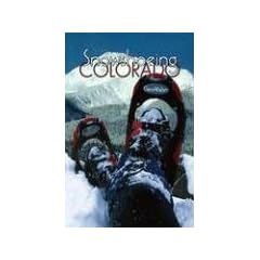 Snowshoeing Colorado