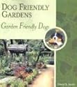 Dog Friendly Gardens, Garden Friendly Dogs