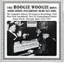 The Boogie Woogie Boys: The Complete Library The Boogie Woogie Boys: The Complete Library