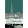 Down East on Nelson Island