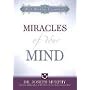 Miracles of Your Mind (Hay House Classics)