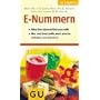 E-Nummern: Zusatzstoffe in unseren Lebensmitteln