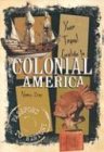 City Travel Guides Discounted  Books : Your Travel Guide To Colonial America
