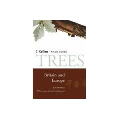 Collins Field Guide - Trees of Britain and Northern Europe
