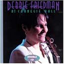 CD-Charts  Music : Debbie Friedman at Carnegie Hall: Double CD set
