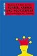 F�hrer, Narren und Hochstapler. Die Psychologie der F�hrung