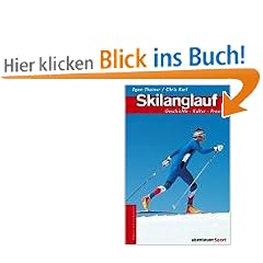 Skilanglauf. Geschichte, Kultur, Praxis