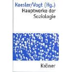 Hauptwerke der Soziologie (Gebundene Ausgabe)