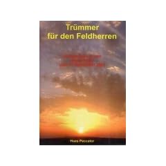 Tr�mmer f�r den Feldherren