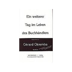 Ein weiterer Tag im Leben des Buchh�ndlers: Fortsetzung der 'Geheimen Aufzeichnungen des Buchh�ndlers'!