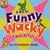 Box of Funny Wacky Favorites
